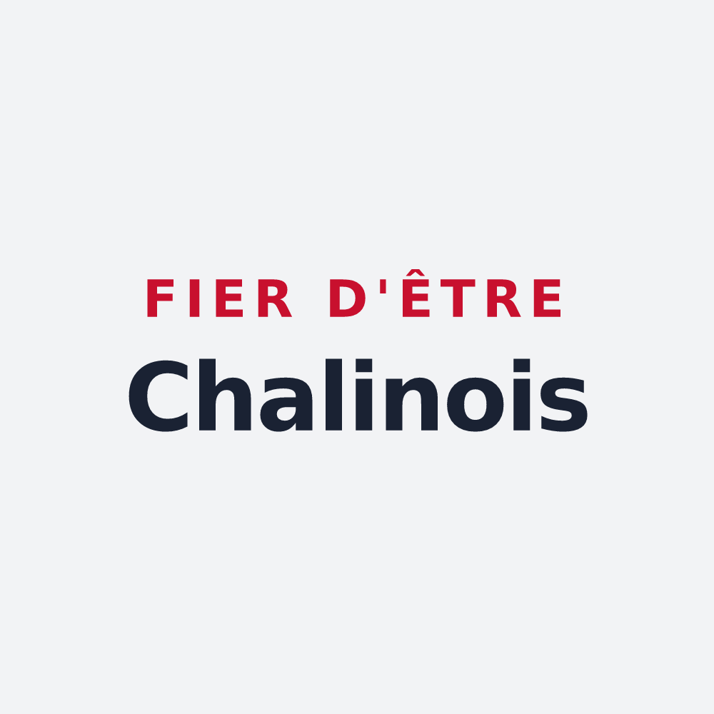 Poster « Fier d'être Chalinois » — design pour Chaleins