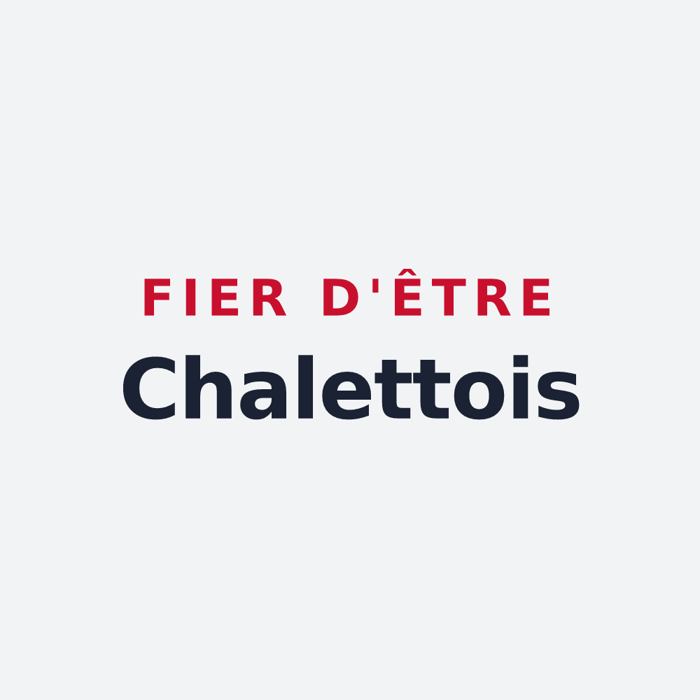 Poster « Fier d'être Chalettois » — design pour Chalette-sur-Voire