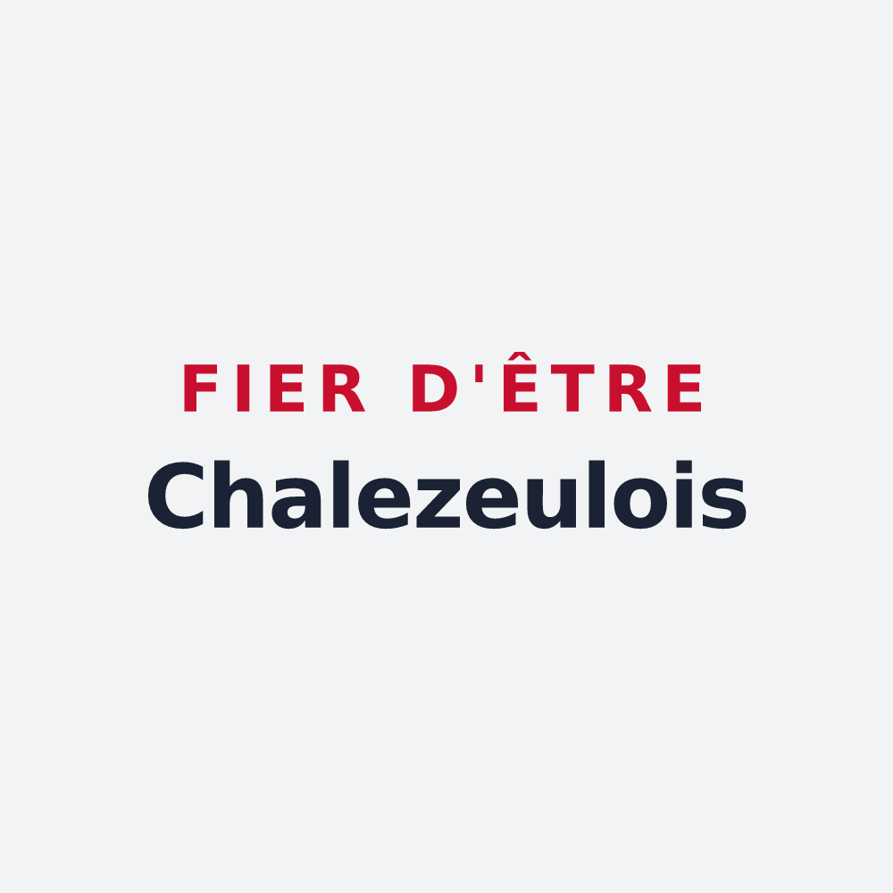 Poster « Fier d'être Chalezeulois » — design pour Chalezeule