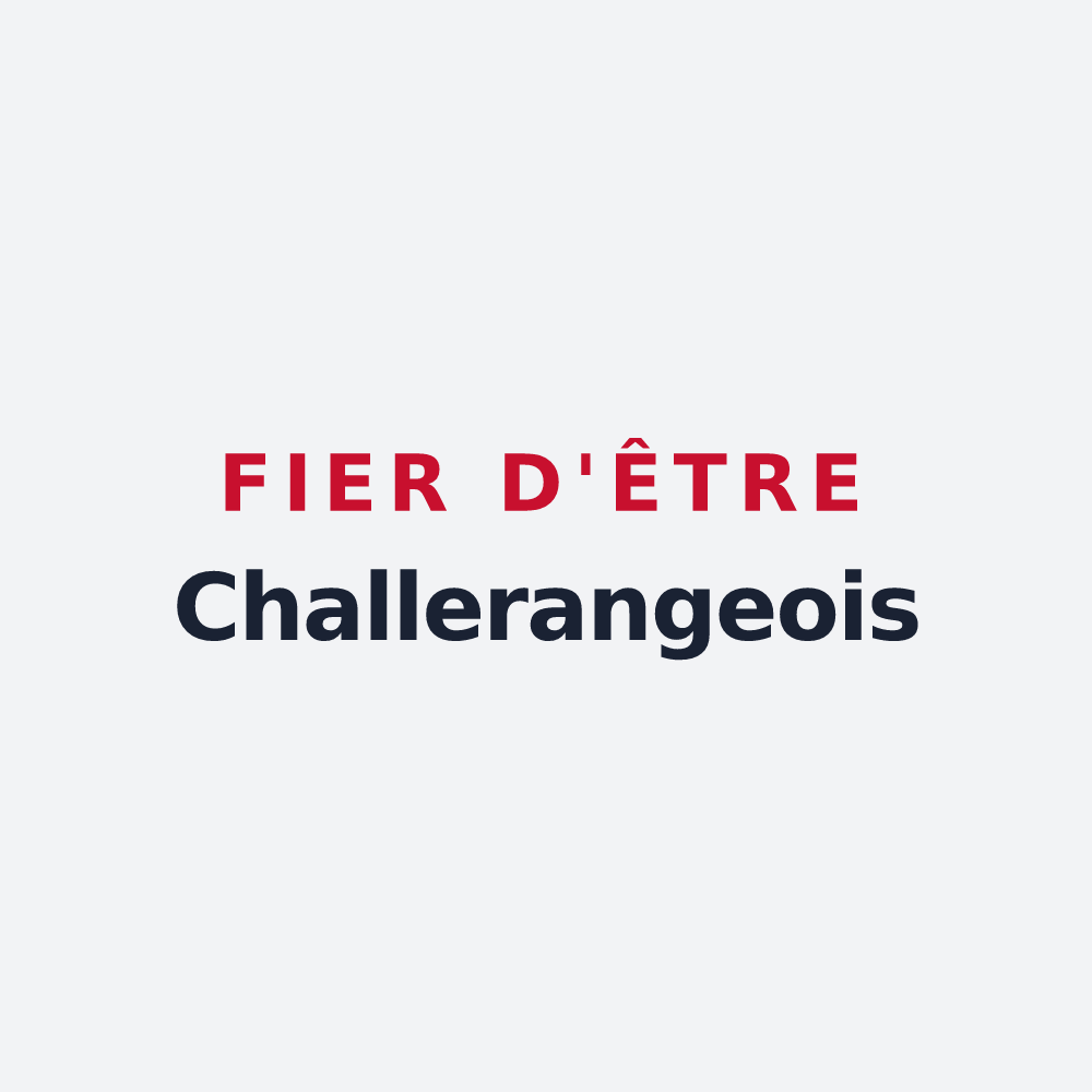 Poster « Fier d'être Challerangeois » — design pour Challerange