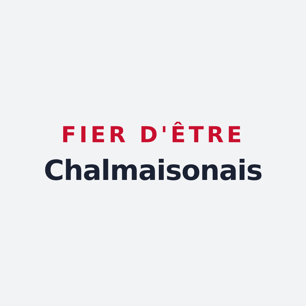 Poster « Fier d'être Chalmaisonais » — design pour Chalmaison