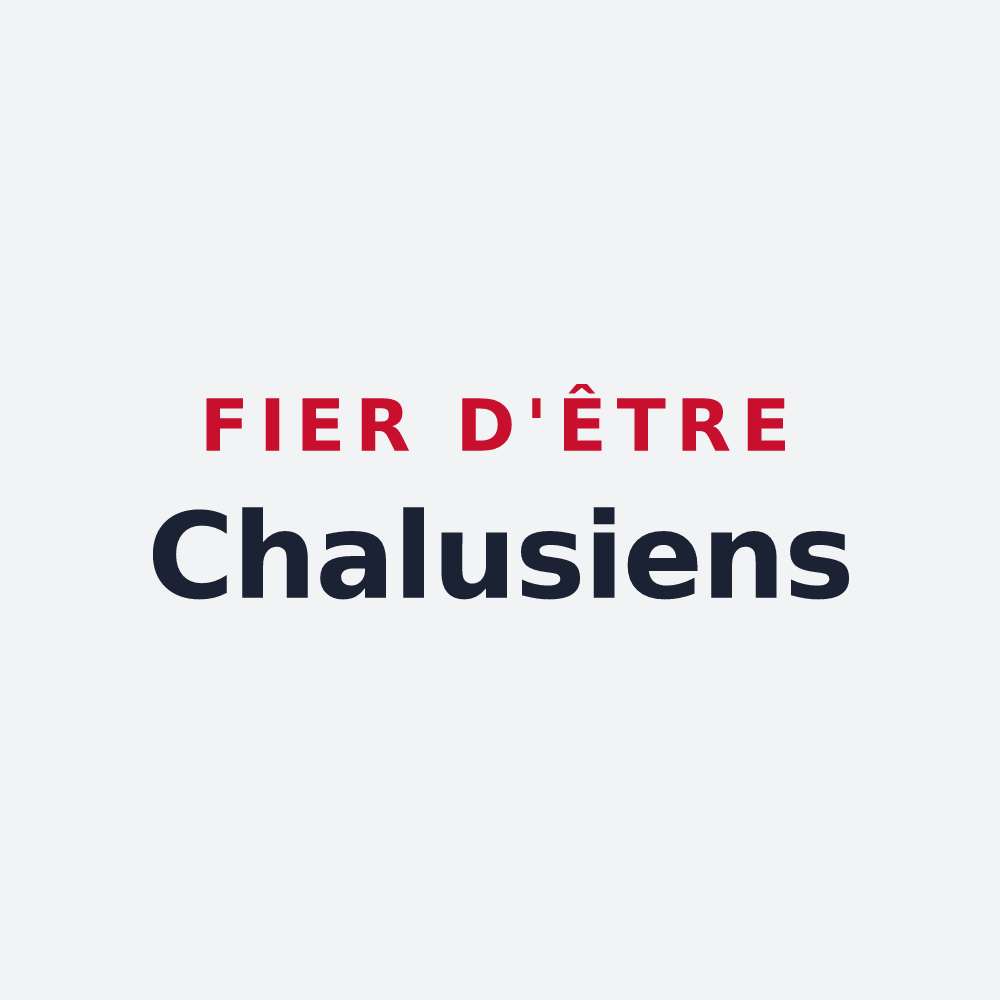 Poster « Fier d'être Chalusiens » — design pour Châlus