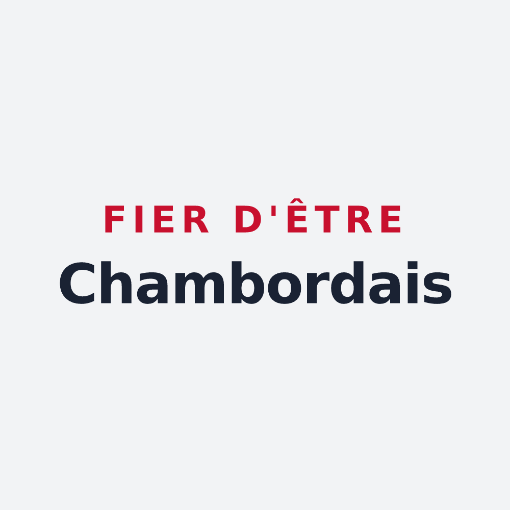 Poster « Fier d'être Chambordais » — design pour Chambord