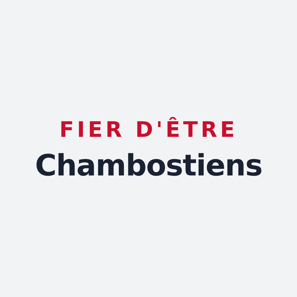 Poster « Fier d'être Chambostiens » — design pour Chambost-Longessaigne
