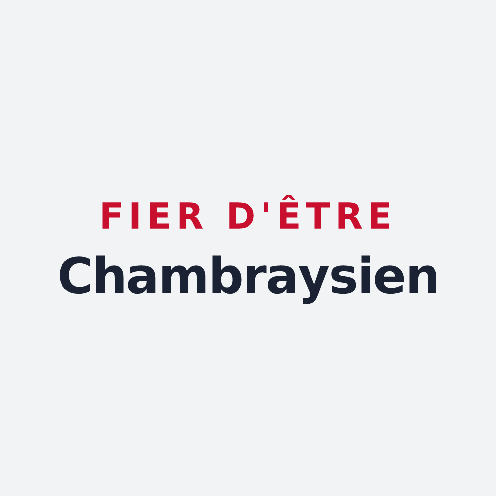 Poster « Fier d'être Chambraysien » — design pour Chambray