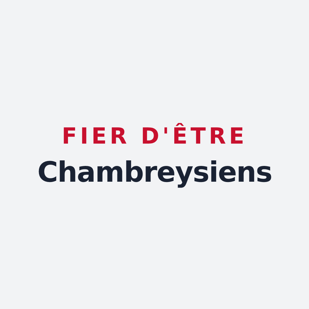 Poster « Fier d'être Chambreysiens » — design pour Chambrey