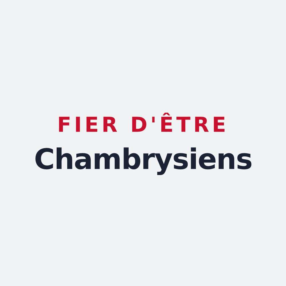 Poster « Fier d'être Chambrysiens » — design pour Chambry