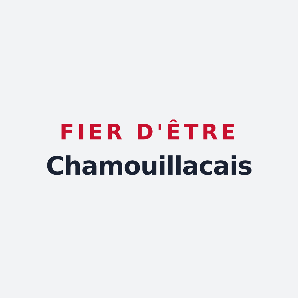Poster « Fier d'être Chamouillacais » — design pour Chamouillac