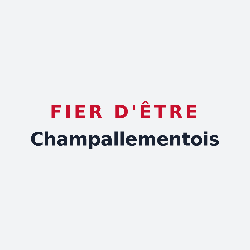 Poster « Fier d'être Champallementois » — design pour Champallement