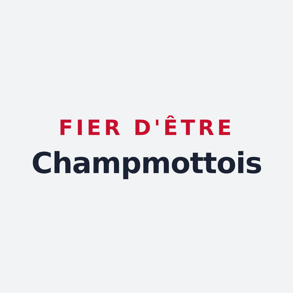 Poster « Fier d'être Champmottois » — design pour Champmotteux