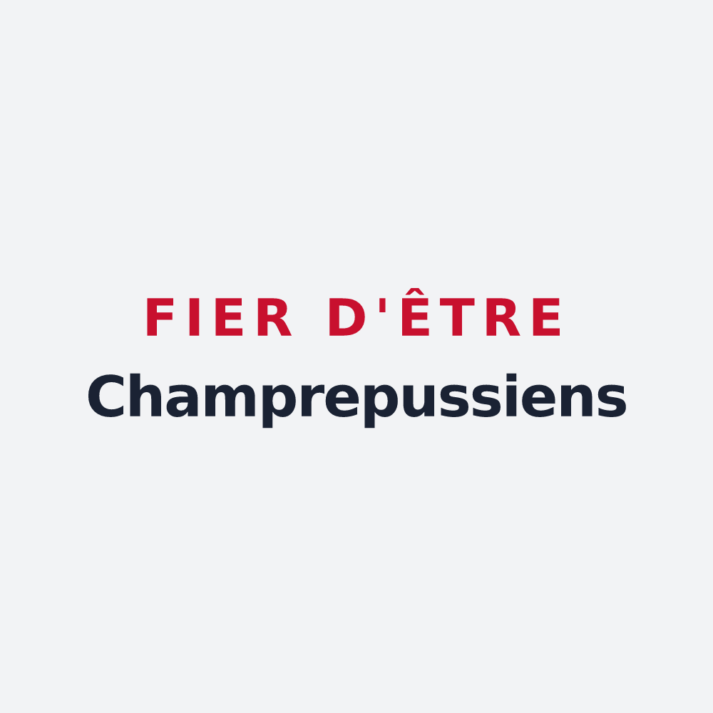 Poster « Fier d'être Champrepussiens » — design pour Champrepus