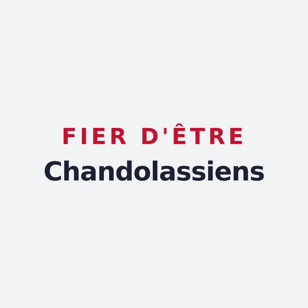 Poster « Fier d'être Chandolassiens » — design pour Chandolas
