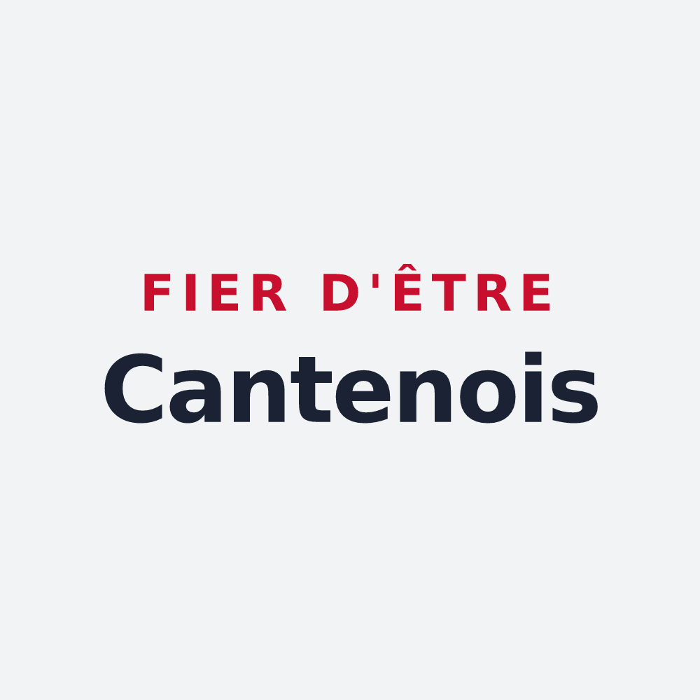 Poster « Fier d'être Cantenois » — design pour Chanteheux