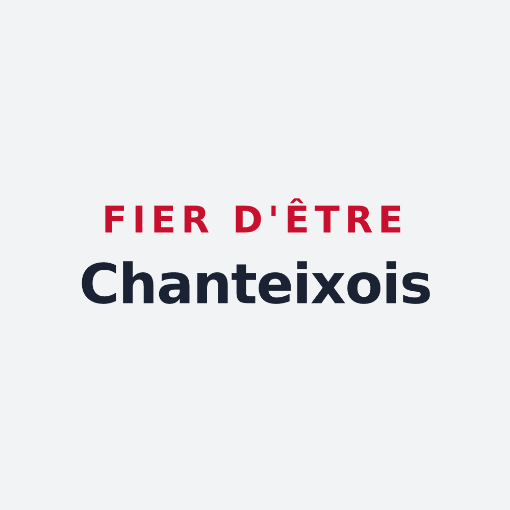 Poster « Fier d'être Chanteixois » — design pour Chanteix