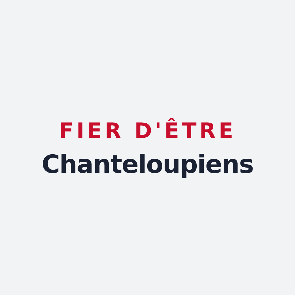 Poster « Fier d'être Chanteloupiens » — design pour Chanteloup-en-Brie