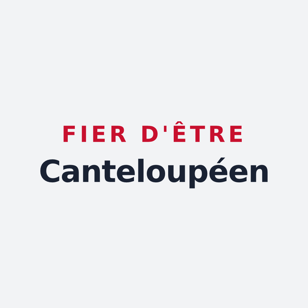 Poster « Fier d'être Canteloupéen » — design pour Chanteloup