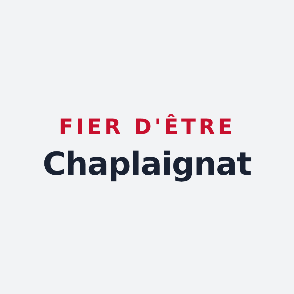 Poster « Fier d'être Chaplaignat » — design pour Chapelaine