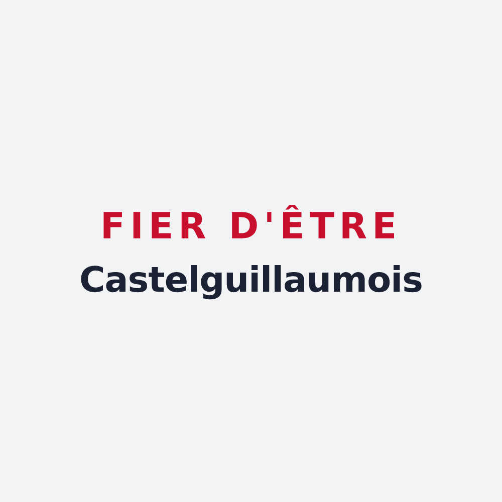 Poster « Fier d'être Castelguillaumois » — design pour Chapelle-Guillaume