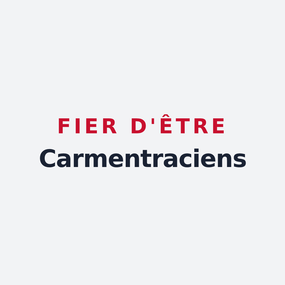 Poster « Fier d'être Carmentraciens » — design pour Charmentray