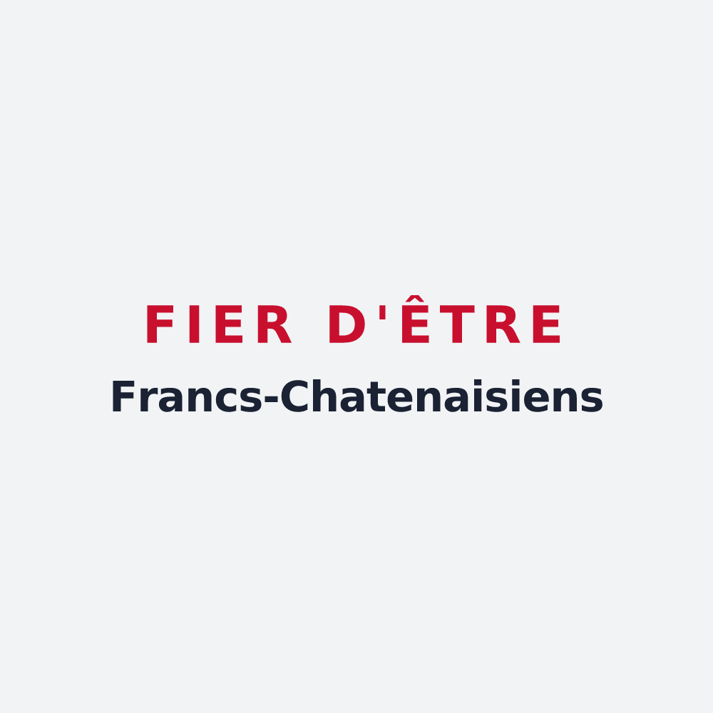 Poster « Fier d'être Francs-Chatenaisiens » — design pour Châtenay-en-France