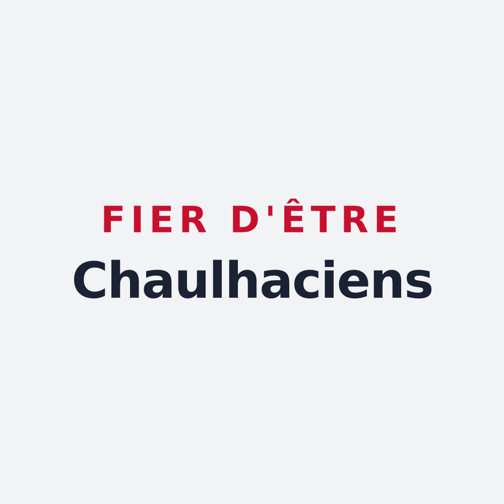 Poster « Fier d'être Chaulhaciens » — design pour Chaulhac