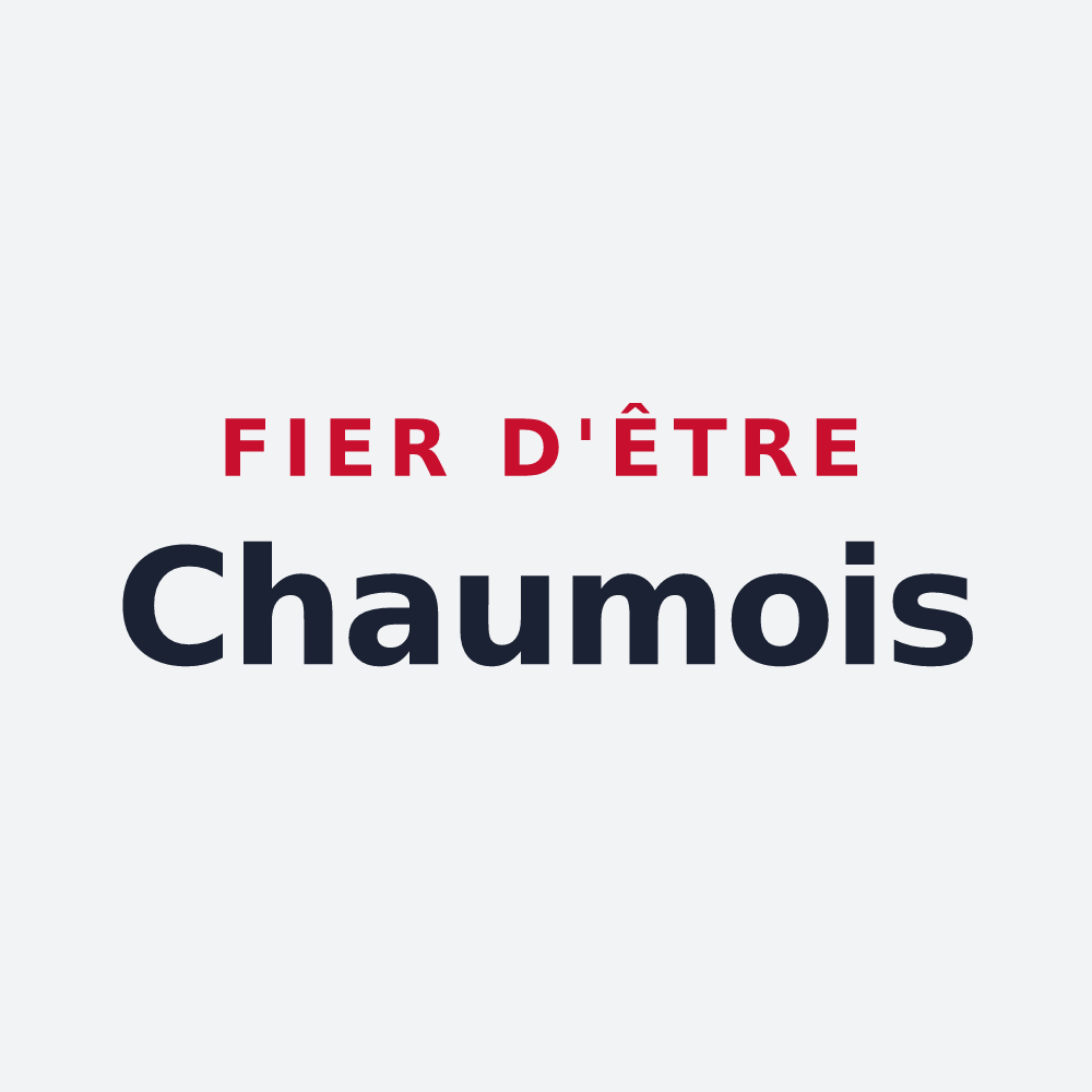 Poster « Fier d'être Chaumois » — design pour Chaum