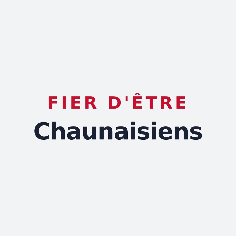 Poster « Fier d'être Chaunaisiens » — design pour Chaunay