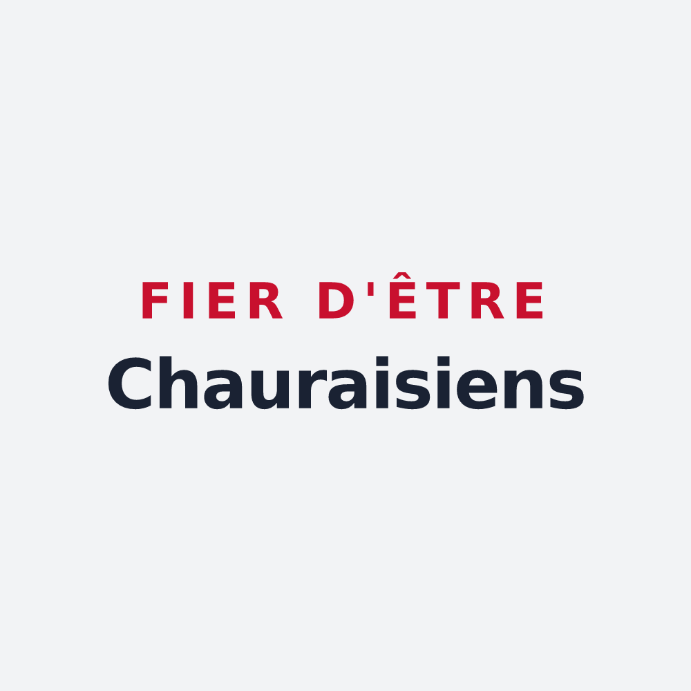 Poster « Fier d'être Chauraisiens » — design pour Chauray