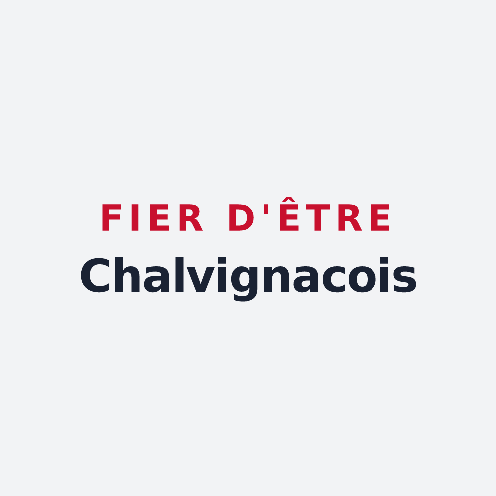 Poster « Fier d'être Chalvignacois » — design pour Chavagnac
