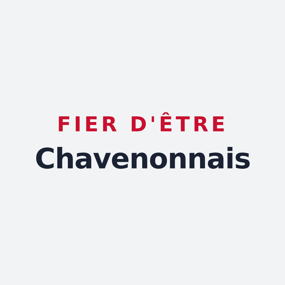Poster « Fier d'être Chavenonnais » — design pour Chavenon