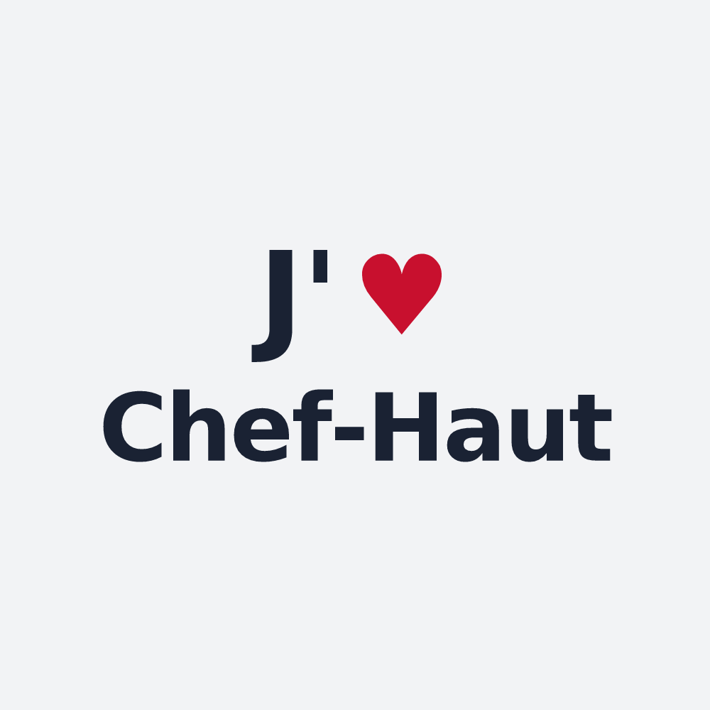 Poster personnalisé Chef-Haut — design J'aime Chef-Haut