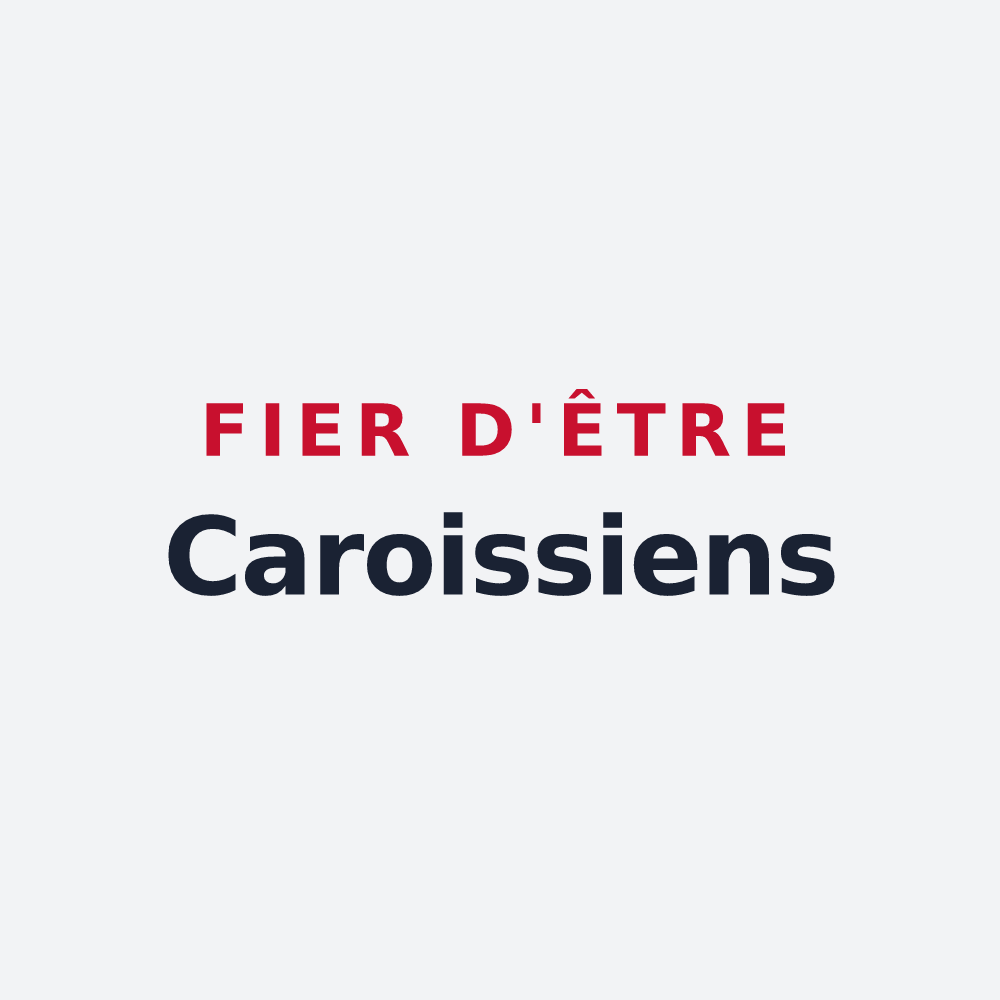 Poster « Fier d'être Caroissiens » — design pour Chéroy