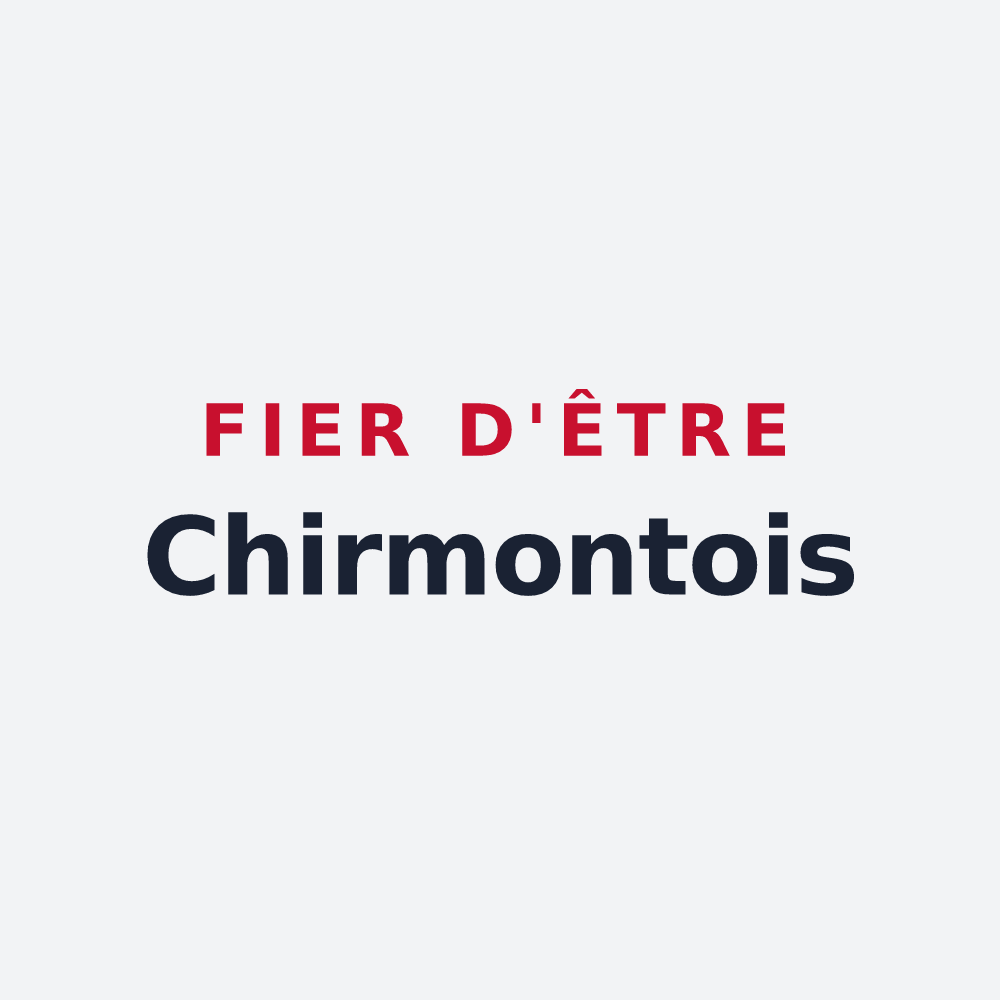 Poster « Fier d'être Chirmontois » — design pour Chirmont