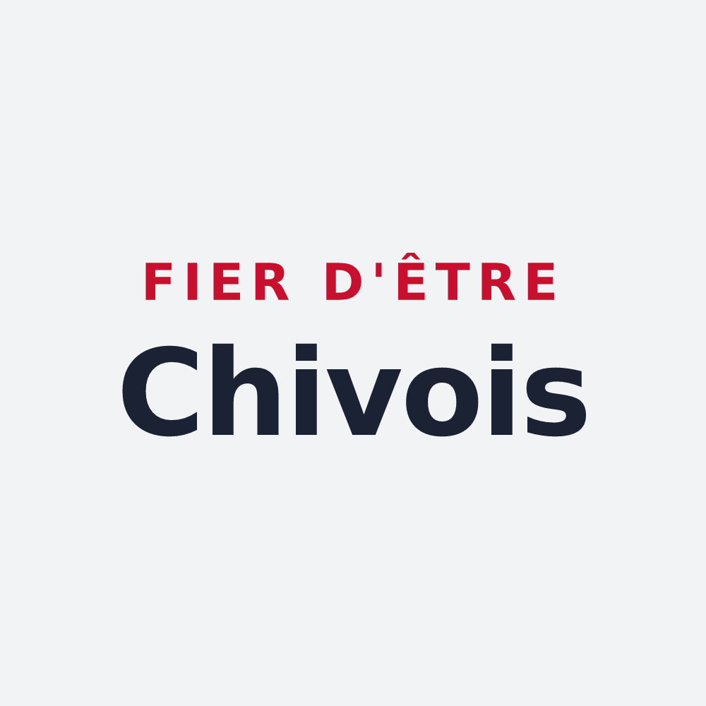 Poster « Fier d'être Chivois » — design pour Chives