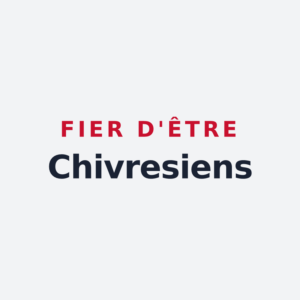 Poster « Fier d'être Chivresiens » — design pour Chivres-en-Laonnois