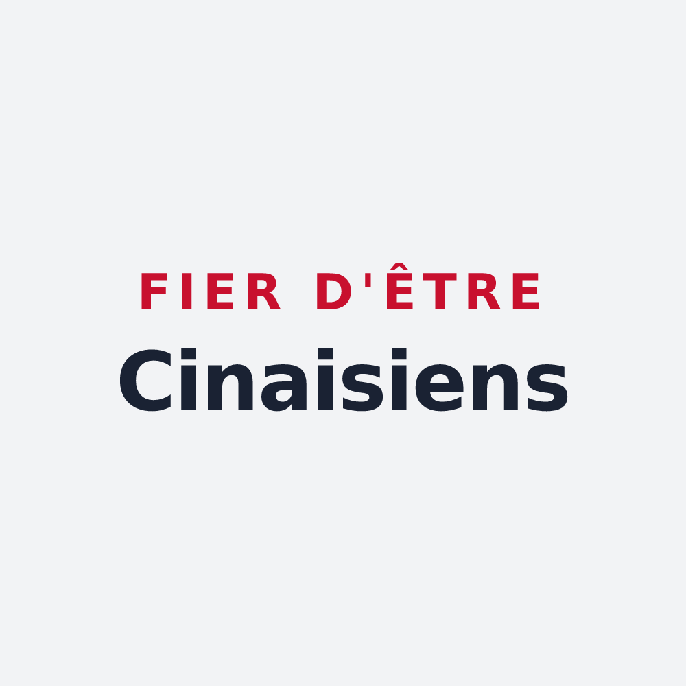 Poster « Fier d'être Cinaisiens » — design pour Cinais
