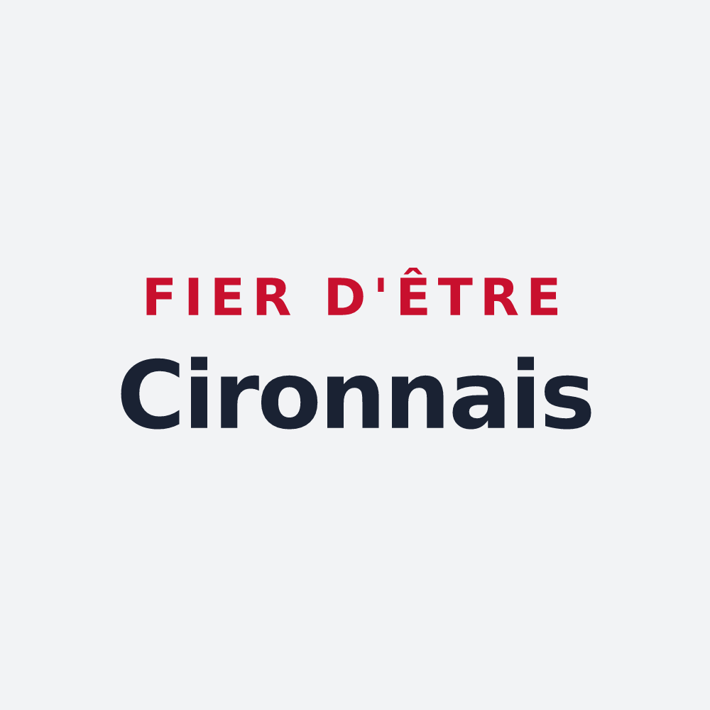 Poster « Fier d'être Cironnais » — design pour Ciron
