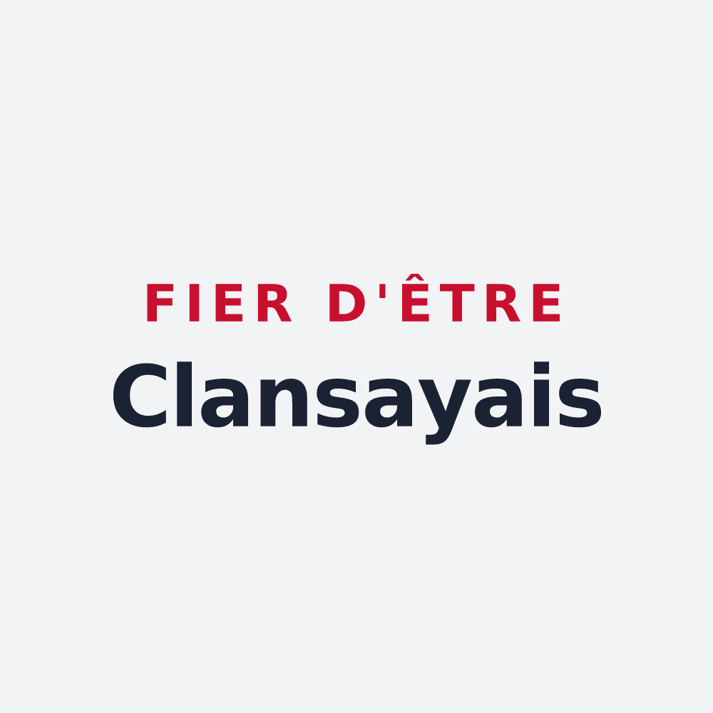 Poster « Fier d'être Clansayais » — design pour Clansayes