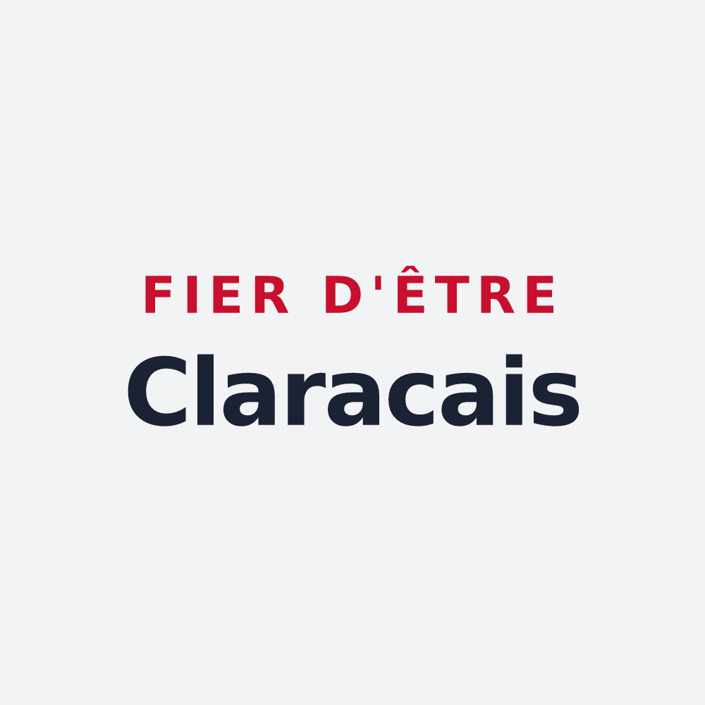 Poster « Fier d'être Claracais » — design pour Clarac