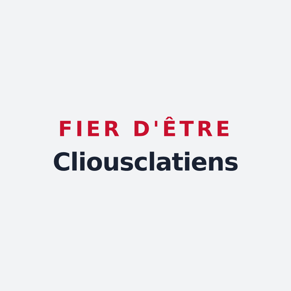 Poster « Fier d'être Cliousclatiens » — design pour Cliousclat