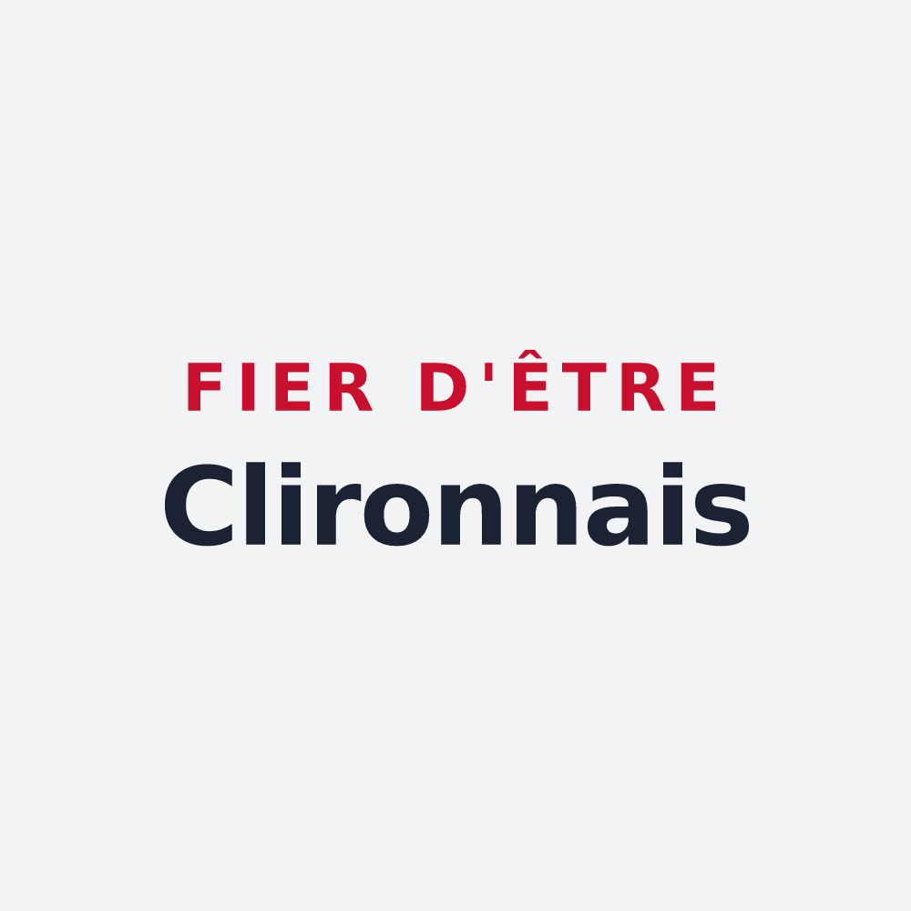 Poster « Fier d'être Clironnais » — design pour Cliron