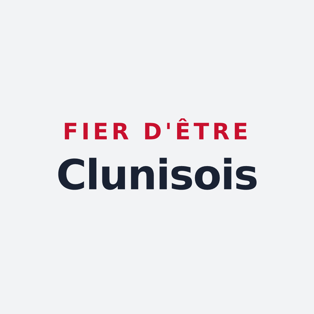 Poster « Fier d'être Clunisois » — design pour Cluny
