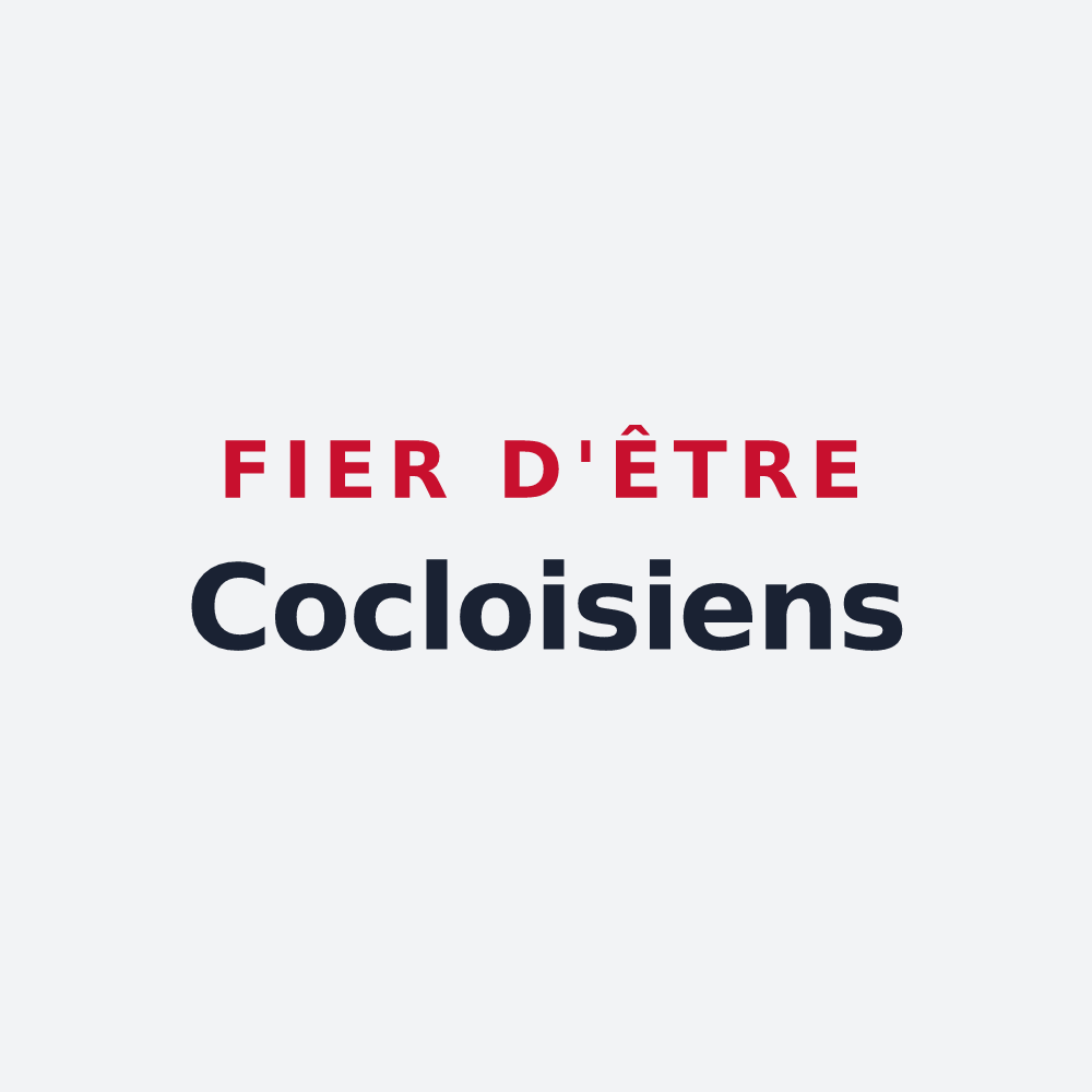 Poster « Fier d'être Cocloisiens » — design pour Coclois