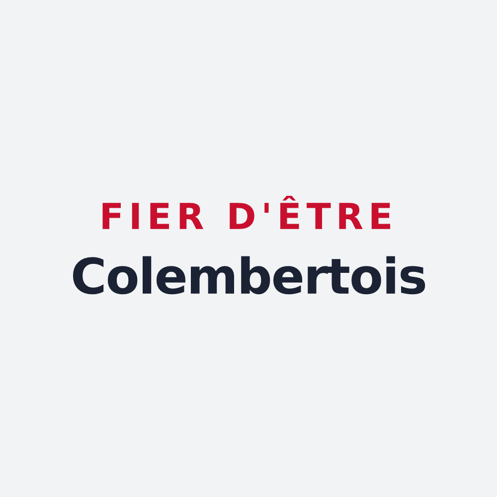 Poster « Fier d'être Colembertois » — design pour Colembert