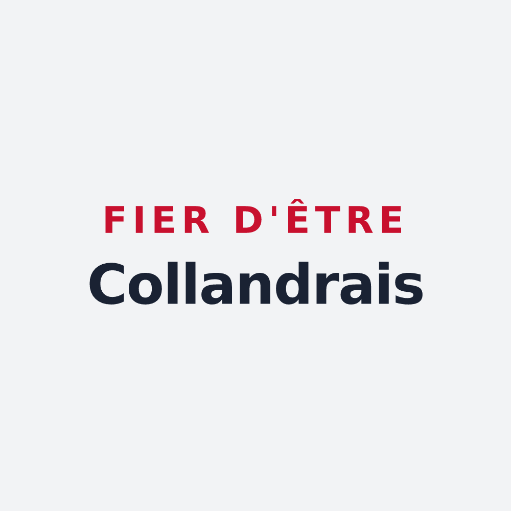 Poster « Fier d'être Collandrais » — design pour Collandres-Quincarnon