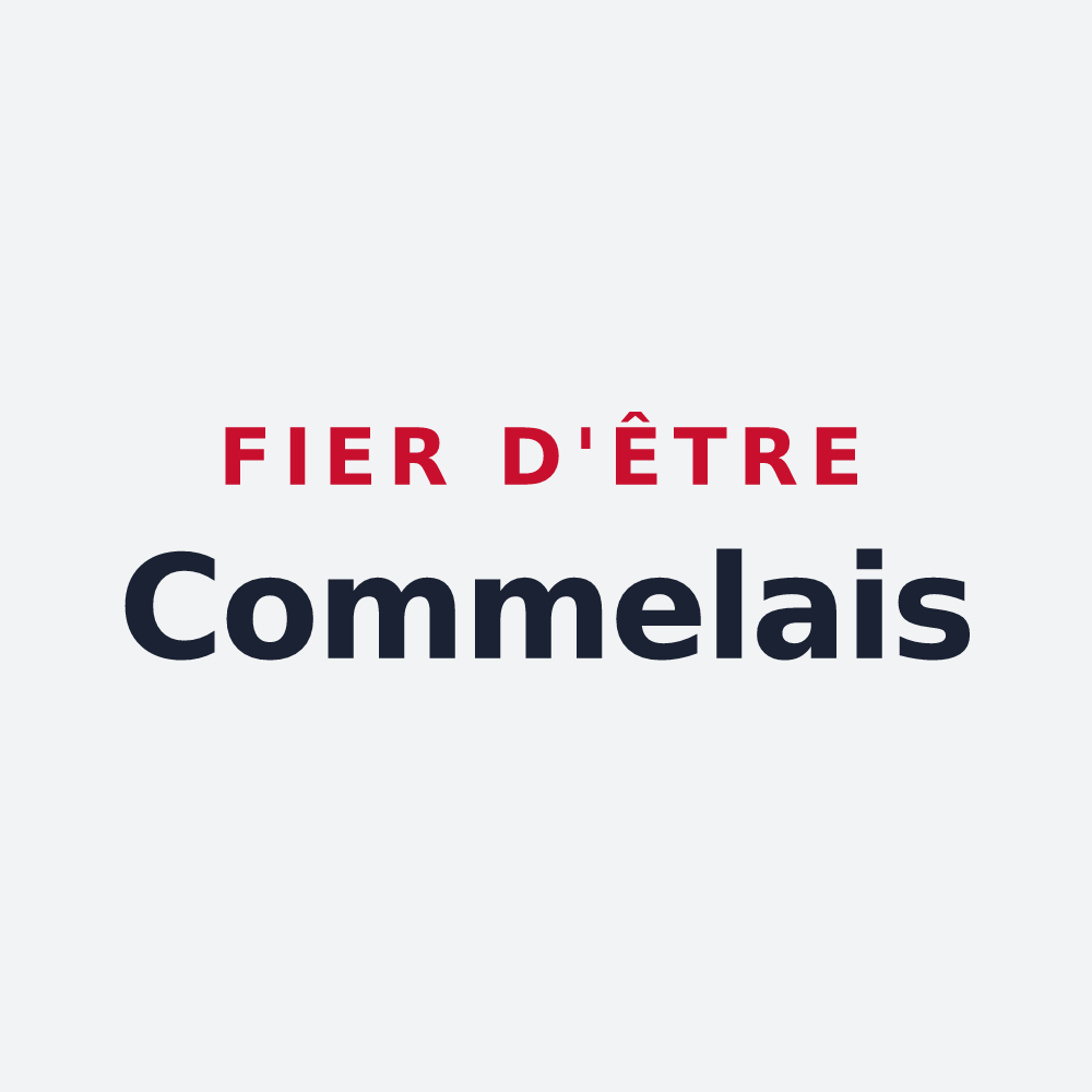 Poster « Fier d'être Commelais » — design pour Commeaux