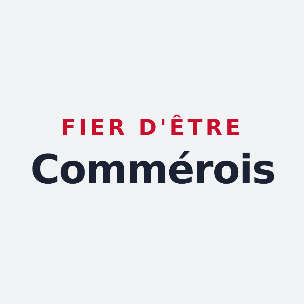 Poster « Fier d'être Commérois » — design pour Commer