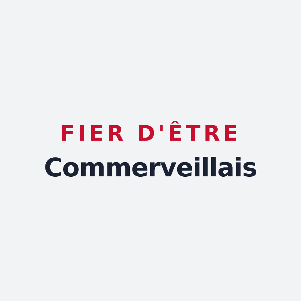 Poster « Fier d'être Commerveillais » — design pour Commerveil