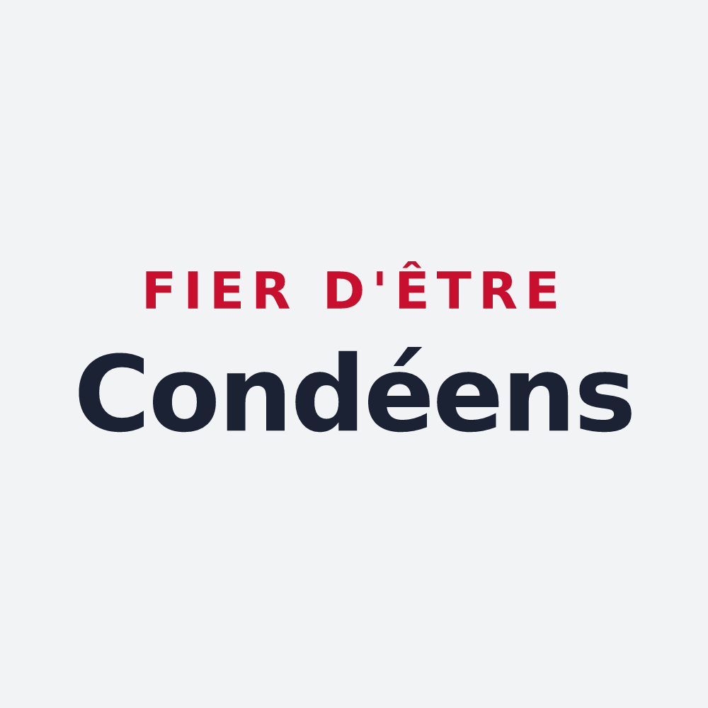 Poster « Fier d'être Condéens » — design pour Condé