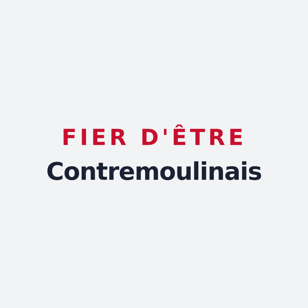 Poster « Fier d'être Contremoulinais » — design pour Contremoulins